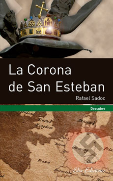 Portada de La corona de San Esteban